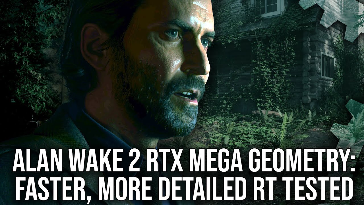 Alan Wake 2: RTX Mega Geometry Tested - A Game-Changer For RT Performance/Efficiency?