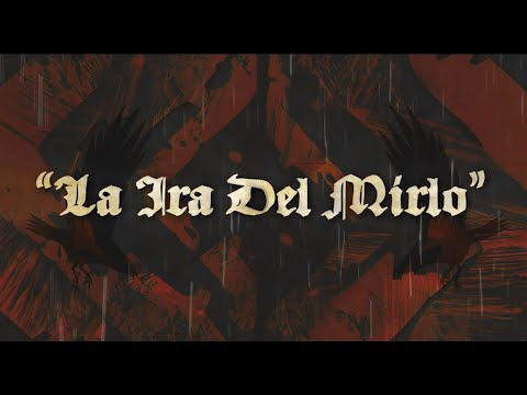 ⁣DELALMA La Ira Del Mirlo (Vídeo Lyric)