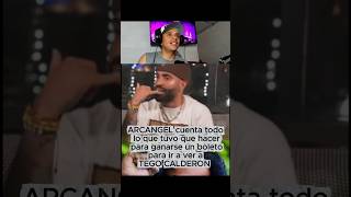Arcangel cuenta todo lo que tuvo que hacer para ganarse un boleto y poder ver a Tego Calderón 🙌🏻🔥🎶