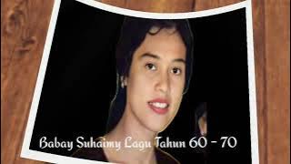 Babay Suhaimy penyanyi cantik Era tahun 60 an. wajahmu dulu berseri seri.