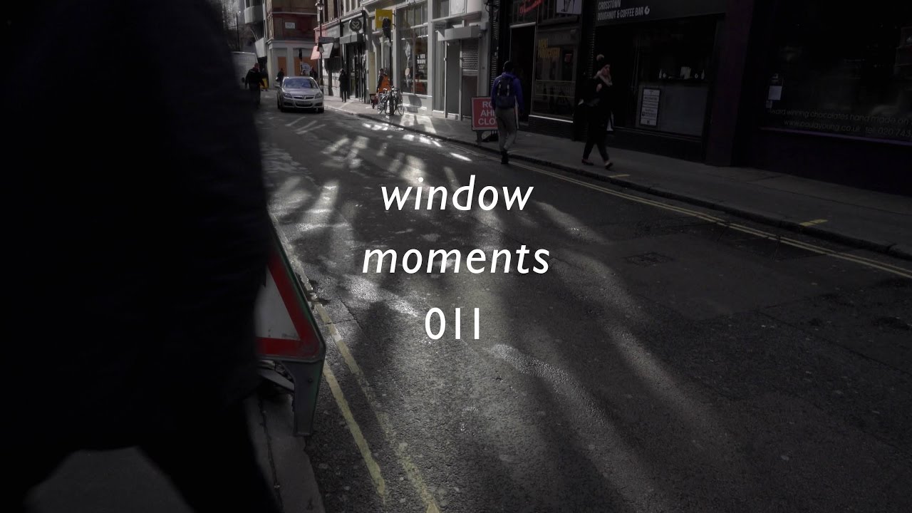 window moments 011 YouTube