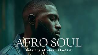 OLA Afro Soul | Afro Soul Chill Mix 2026 • Background Music for Coding & Productivity