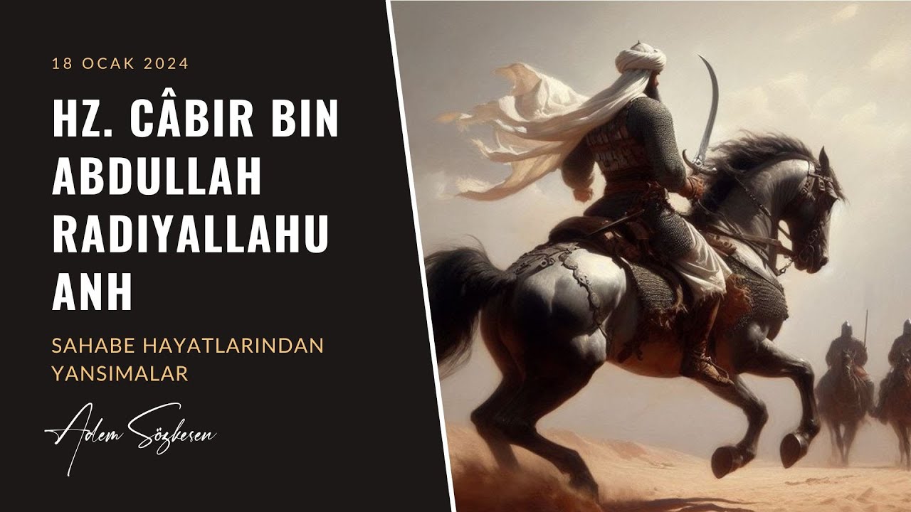 Abdullah R Hz. Câbir bin Abdullah (r.a.) ( Sahabe Hayatlarından Yansımalar ...