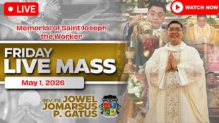 FIRST FRIDAY FILIPINO LIVE MASS TODAY *MAY 1, 2026* FR. JOWEL JOMARSUS GATUS