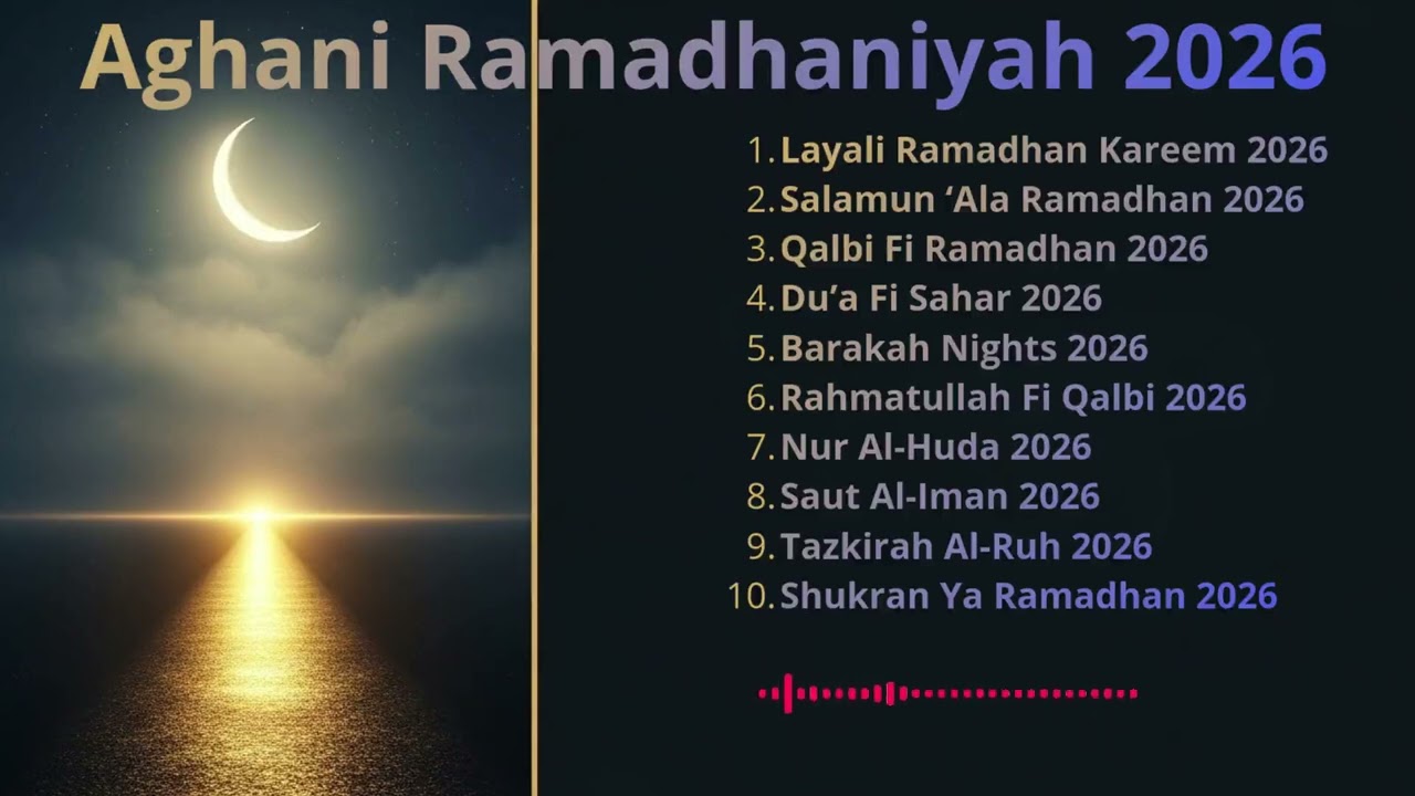 Layali Ramadhan Kareem 2026