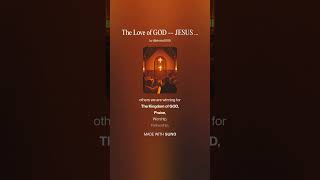 The Love of GOD-- JESUS CHRIST MOVEMENT CHOIR 