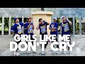 GIRLS LIKE ME DON T CRY Tiktok Hit By Thuy Dance Workout TML Crew Paulo Mandigma 