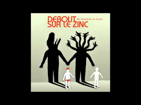 Debout Sur Le Zinc 11 Je Cherche Encore De Charybde En Scylla 