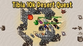 The Desert Dungeon Quest - Tibia (10k Quest)