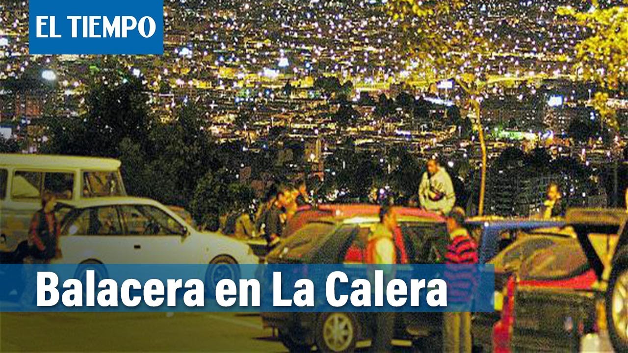 Balacera en La Calera deja una persona herida | El Tiempo - YouTube