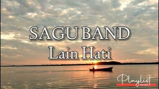 SAGU BAND - LAIN HATI (Lirik)