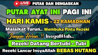 PUTAR DZIKIR INI❗Dzikir Hari Kamis Pembuka Pintu Rezeki Dari Segala Penjuru,Doa Bulan Ramadhan