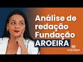 Aula #11 REDAÇÃO FUNDAÇÃO AROEIRA