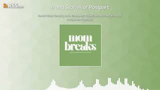 Sarah’s Story: Growing Balls, Emergency C-Sections, and the Tornado of Postpartum Psychosis