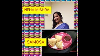 Samosa by neha mishra # pasand aapki sawad humara