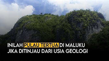 PULAU TERTUA DI MALUKU