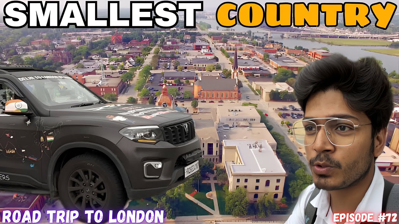 Scorpio-N In World's Smallest Country 😱 | Road Trip To London 😍| EPISODE : 71 (नमस्ते LONDON 🇬🇧)