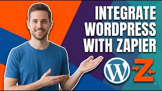 How To Integrate WordPress With Zapier (Easy Guide)