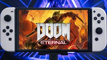 Doom Eternal Switch Oled Gameplay - Actual Performance in 4K