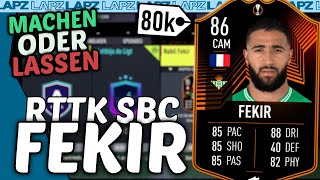 FIFA 22: FEKIR RTTK SBC? Lohnt sich die SBC?? [Machen oder Lassen by Lapz]