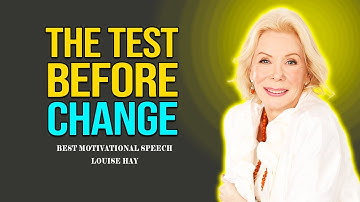 Louise Hay - How the Universe TESTS You Before Your Reality Changes!, Law of Attraction ✨🌟