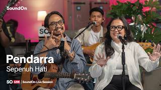 Download lagu SO LIVE | Pendarra - Sepenuh Hati (Live Session)