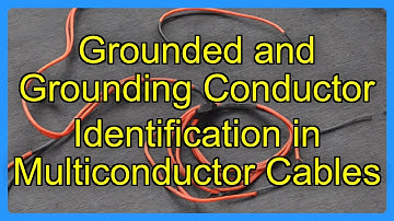 Grounded and Grounding Conductor Identification in Multiconductor Cables