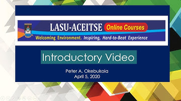 Peter Okebukola- Introductory video to LASU ACEITSE Virtual Learning Environment