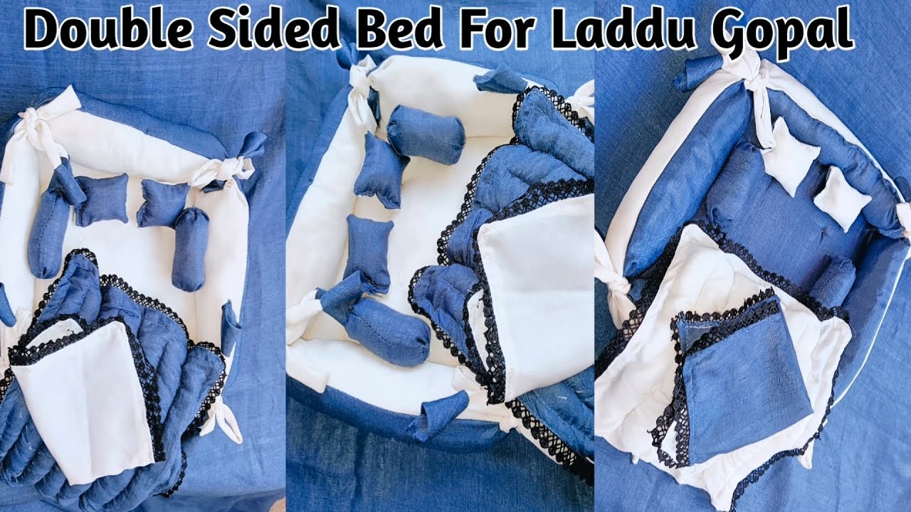 लड्डू गोपाल का सुंदर सा बिस्तर और रजाई कैसे बनाएं || How To Make Laddu Gopal Ji's Double Sided Bed||