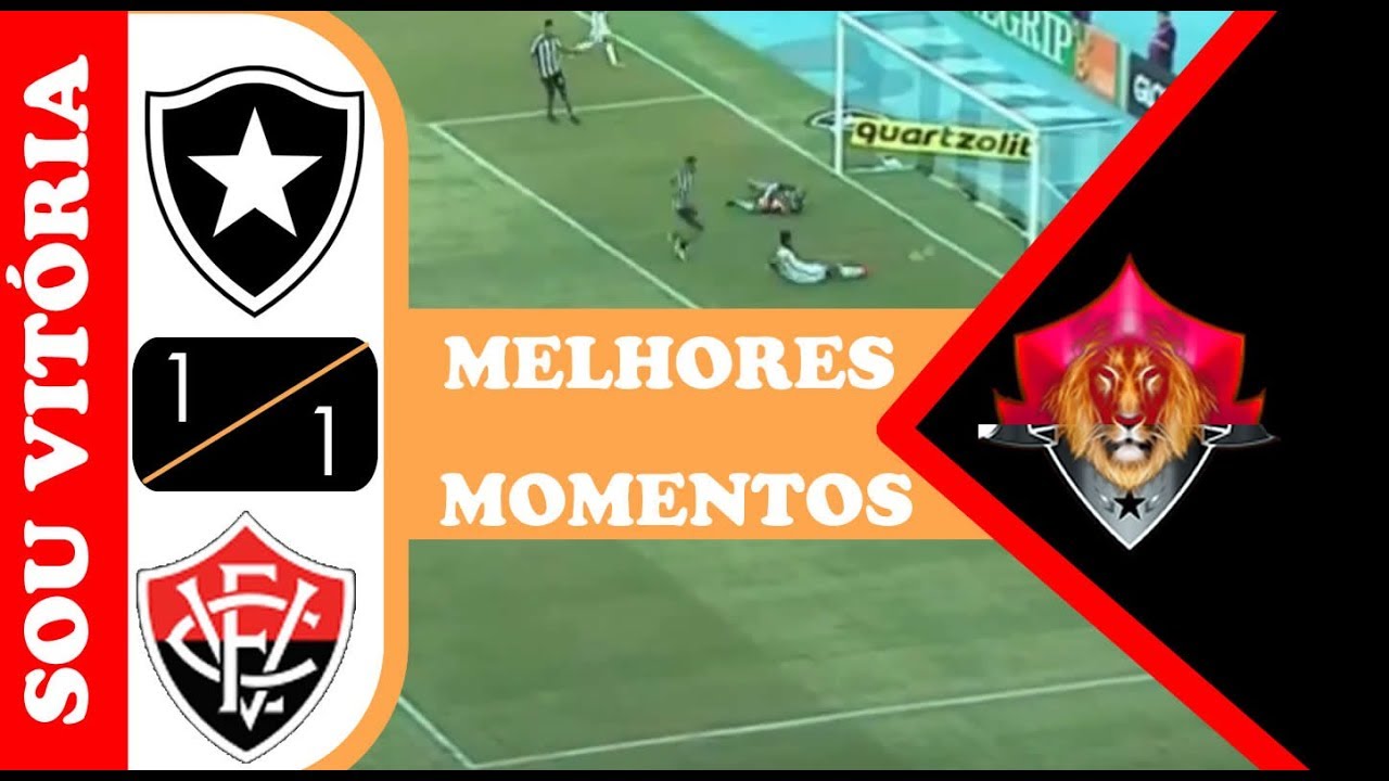 Melhores Momentos & Gols: Botafogo 1 x 1 Vitória pelo Campeonato ...