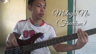 Video thumbnail of "Malaya Na (Freedom) || Victory Worship || Bass Cover ||Dan Rebolledo"