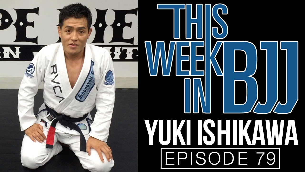 TWIBJJ Episode 79 with Yuki Ishikawa of Carpe Diem BJJ
