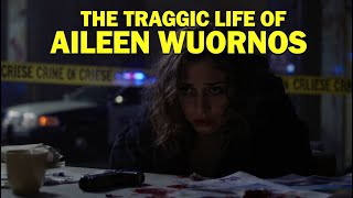 Aileen Wuornos: The Story of America’s Most Notorious Female Killer | Crime Loom