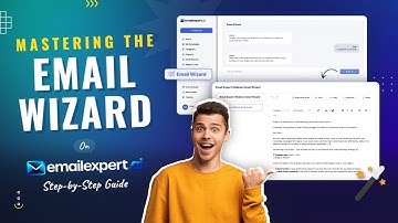 Mastering the Email Wizard on Email Expert A.I. – Step-by-Step Guide