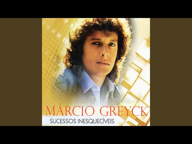 Marcio Greyck - Tentativa