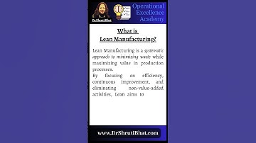 What is Lean Manufacturing?