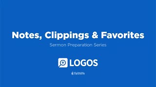Sermon and Bible Study Prep Series | Notes, Clippings & Highlights