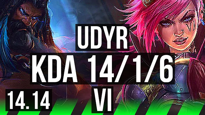 UDYR vs VI (JGL) | 14/1/6, Legendary, 2300+ games | EUW Master | 14.14