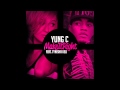 Yung C - Make It Right feat. Tynisha Keli (Audio)