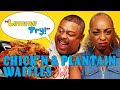 Lemme Try! | Chickn and Plantain Waffles | All Def