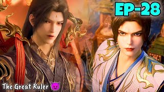 The Great Ruler Season 2 Hindi Breakdown Part 28 || @ExplainerAnya 