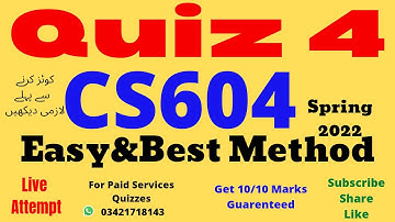 cs604 quiz no 4 2022 cs604 quiz no 4 solution spring 2022 cs604 quiz 4 solution spring 2022 cs604
