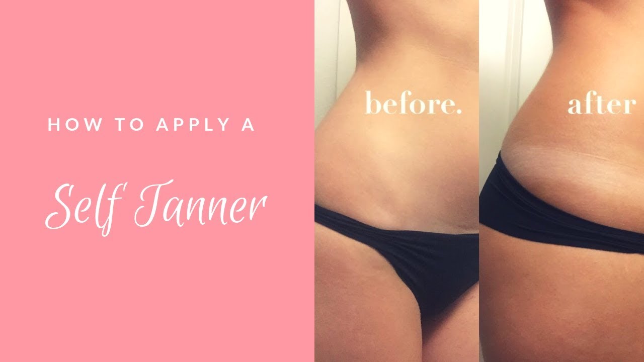 How To Apply Self Tanner Youtube