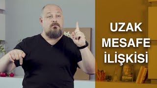 Uzak Mesafe İli̇şki̇si̇