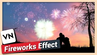 Apply Realistic Fireworks Effect | VN Video Editor Tutorial screenshot 3