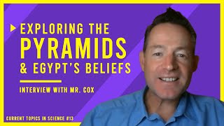 Temple of Destiny! EXPLORING the Pyramids and EGYPTIAN Beliefs | Interview with Gavin Cox from CMI