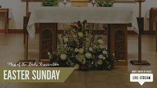Easter Sunday of the Resurrection of the Lord | April 12, 2020