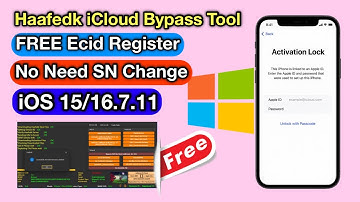 HaaFedk iCloud Bypass iOS 15 iOS 16.7.11 Free ECID Register No Need SN Change