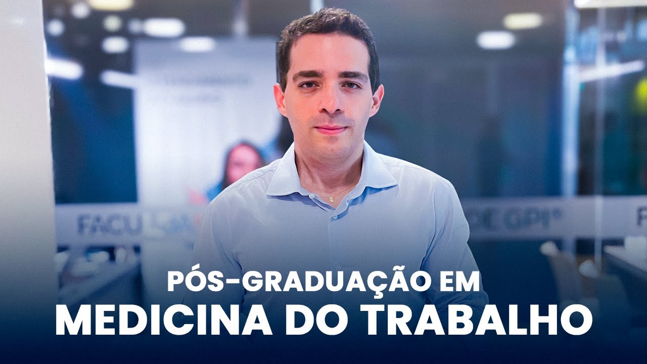 Pós-Graduação em Medicina do Trabalho da Faculdade GPI - YouTube