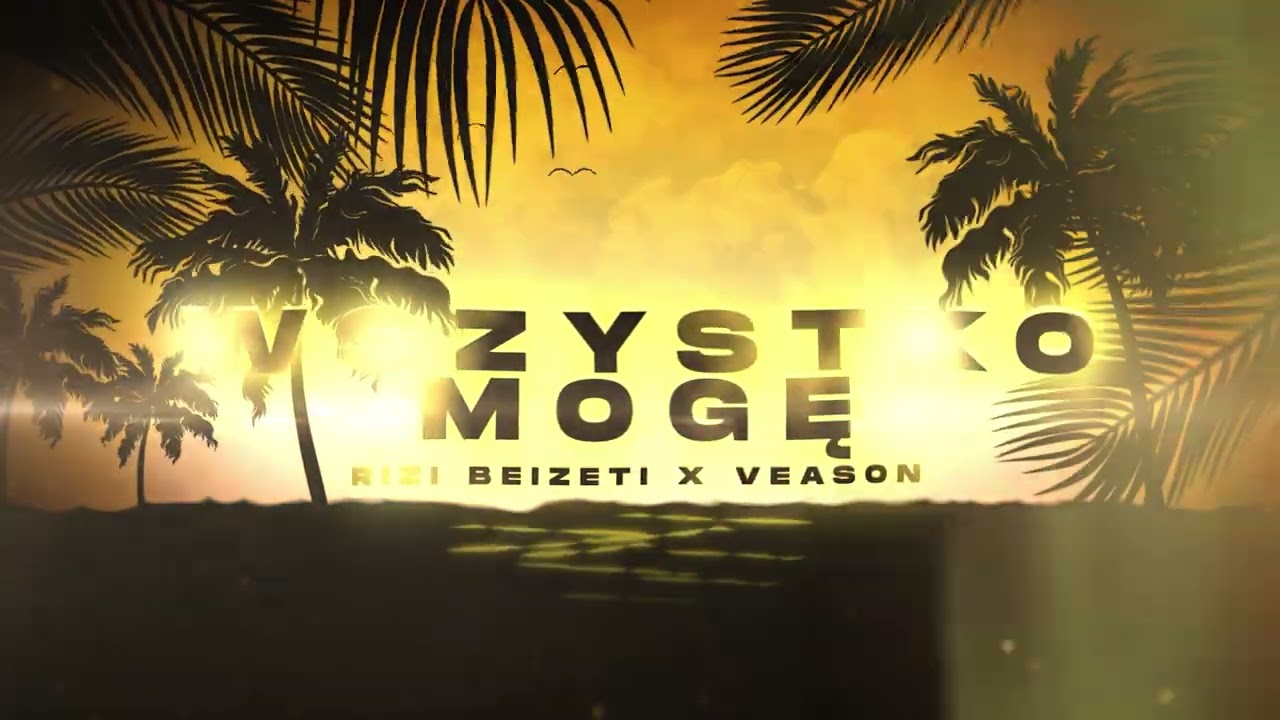 Rizi x Veason - Wszystko mogę prod.Granti